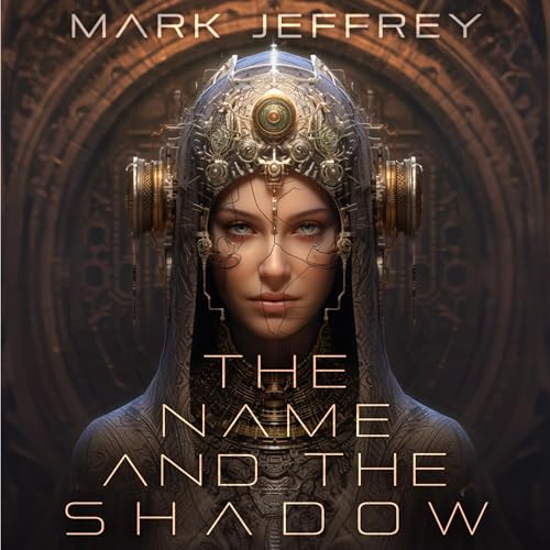 Cover of The Name and the Shadow