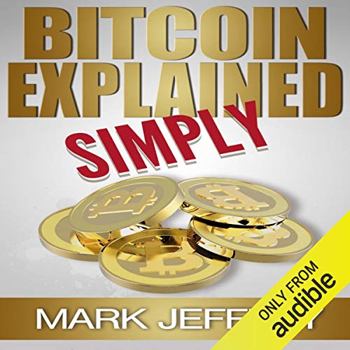 Cover of Bitcoin Explained Simply