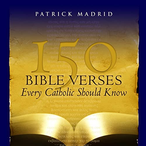 Cover of 150 Bible Verses Every Catholic Should Know