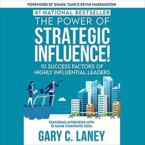 Cover of The Power of Strategic Influence