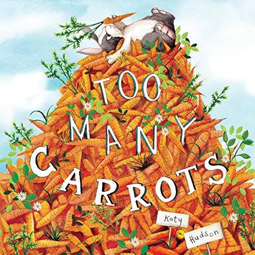 Cover of Too Many Carrots