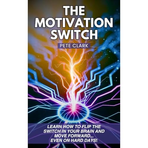 Cover of The Motivation Switch