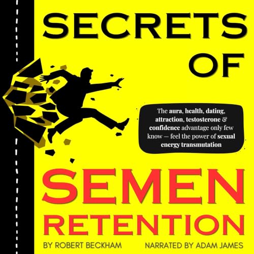 Cover of Secrets of Semen Retention