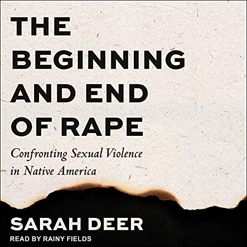Cover of The Beginning and End of Rape