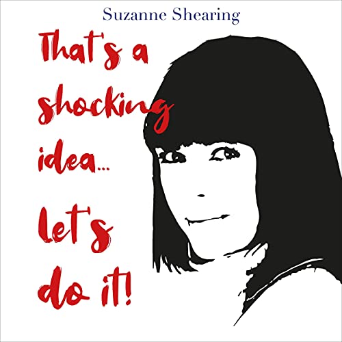 Cover of That’s a Shocking Idea...Let’s Do It!