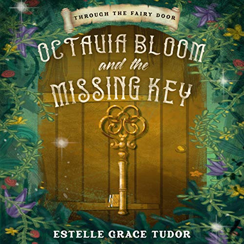 Cover of Octavia Bloom and the Missing Key