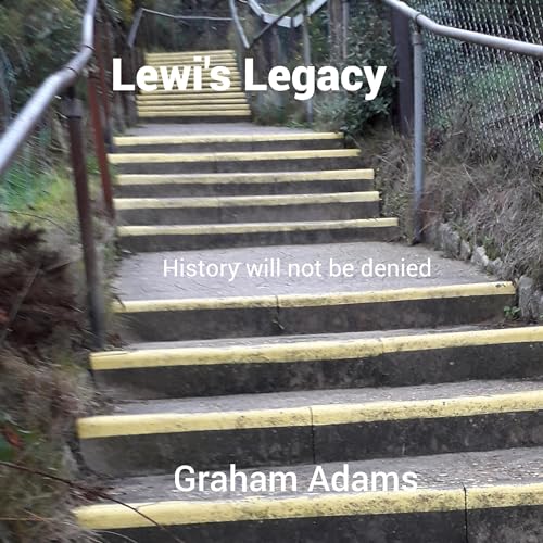 Cover of Lewi’s Legacy: History Will Not Be Denied