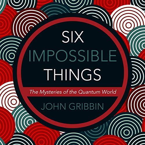 Cover of Six Impossible Things