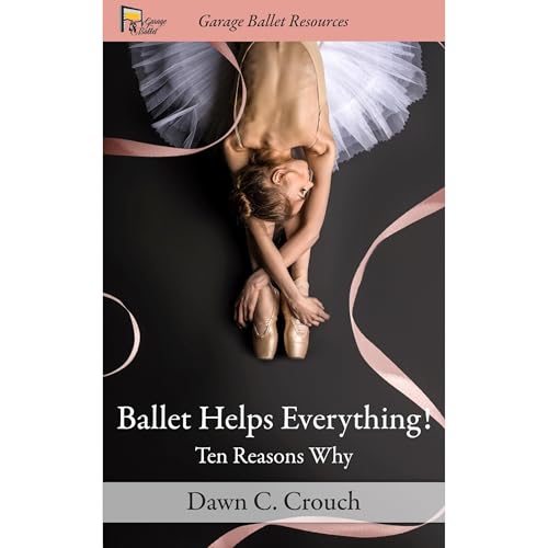 Cover of Ballet Helps Everything!