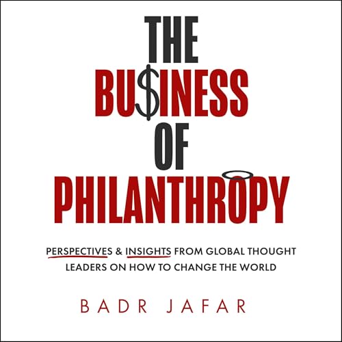 Cover of The Business of Philanthropy