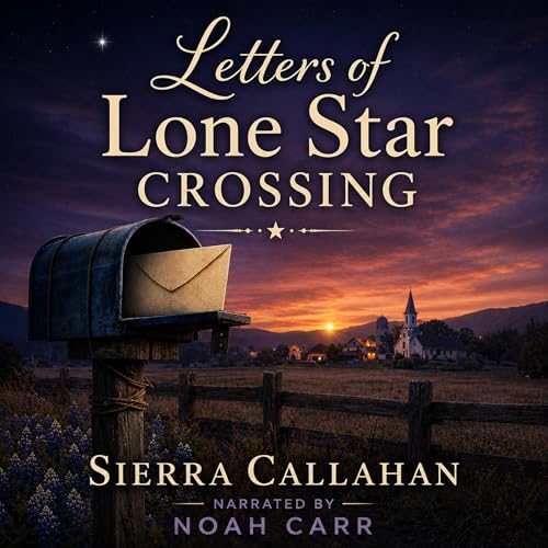 Cover of Letters of Lone Star Crossing