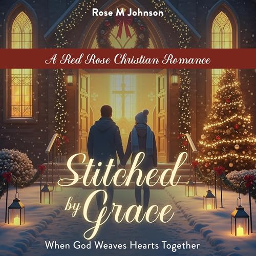 Cover of Stitched by Grace: When God Weaves Hearts Together