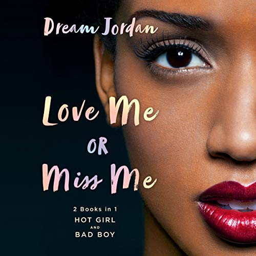 Cover of Love Me or Miss Me