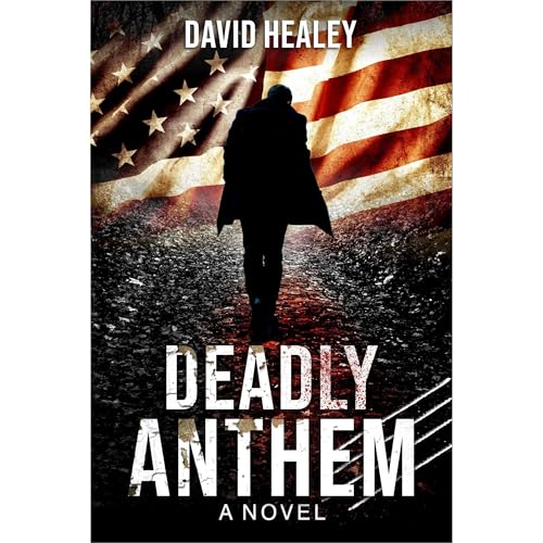 Cover of Deadly Anthem