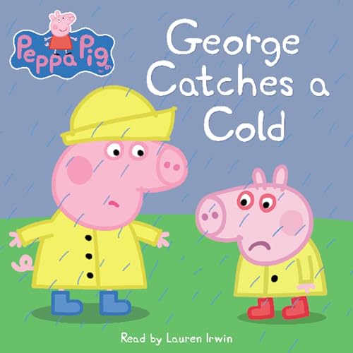 Cover of George Catches a Cold