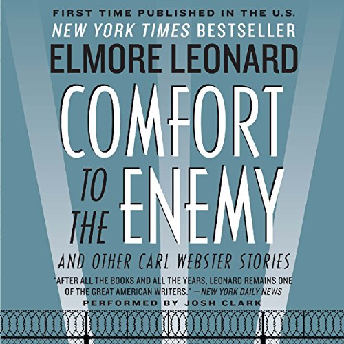 Cover of Comfort to the Enemy and Other Carl Webster Stories