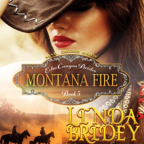 Cover of Mail Order Bride - Montana Fire