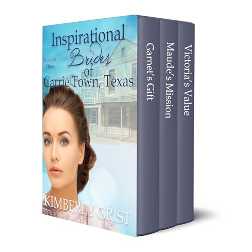 Cover of The Inspirational Brides of Carrie Town, Texas
