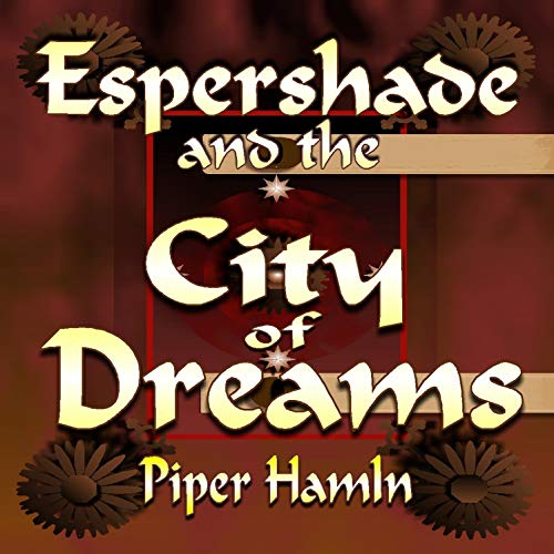 Cover of Espershade and the City of Dreams
