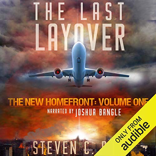 Cover of The Last Layover: The New Homefront, Volume 1