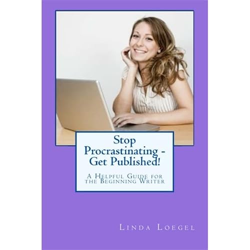 Cover of Stop Procrastinating, Get Published!
