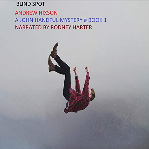 Cover of Blind Spot (A John Handful Novel Mystery)