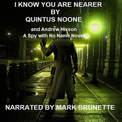 Cover of I Know You Are Nearer