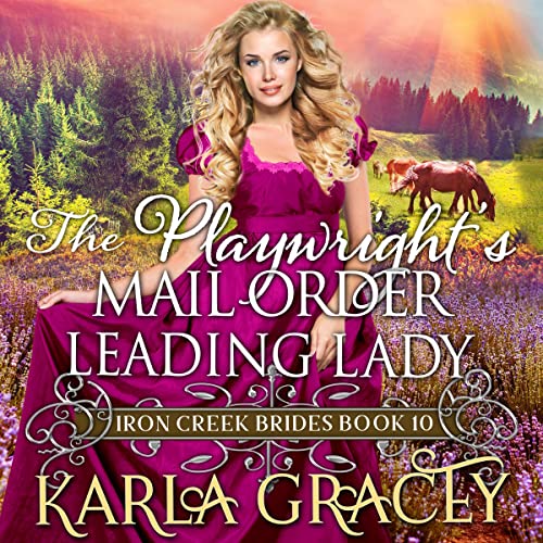 Cover of The Playwright's Mail Order Leading Lady