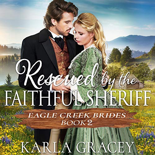 Cover of Rescued by the Faithful Sheriff