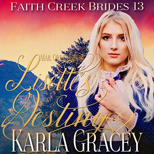 Cover of Mail Order Bride - Lisette's Destiny