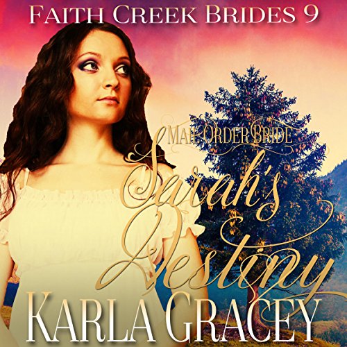 Cover of Mail Order Bride - Sarah's Destiny