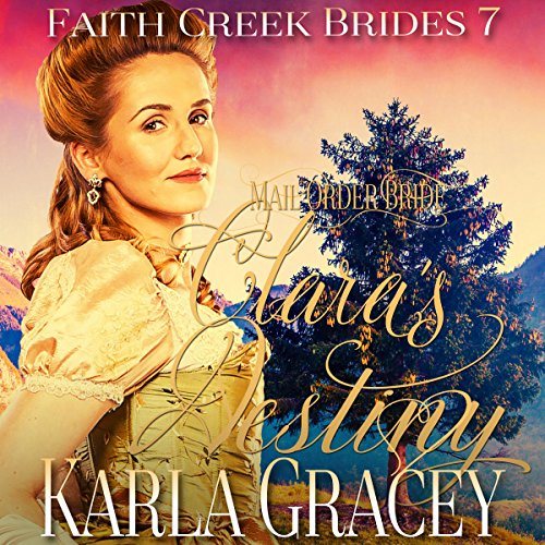 Cover of Mail Order Bride - Clara's Destiny