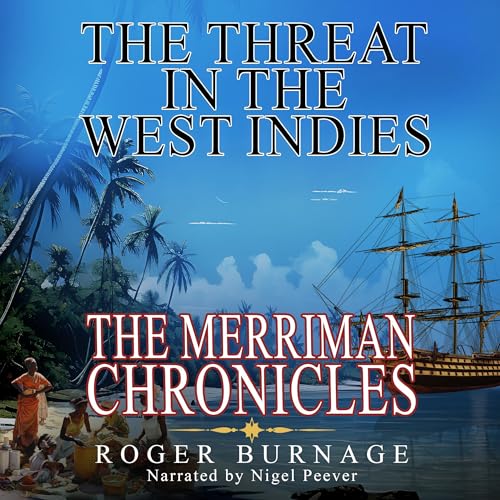 Cover of The Threat in the West Indies