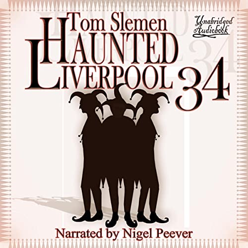 Cover of Haunted Liverpool 34