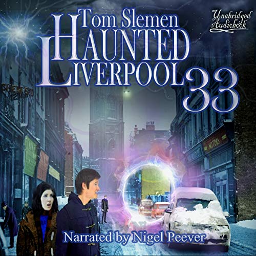 Cover of Haunted Liverpool 33