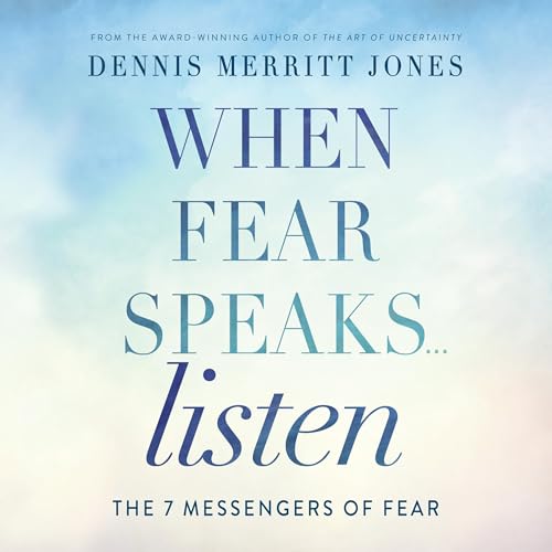 Cover of When Fear Speaks, Listen