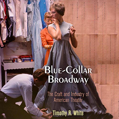 Cover of Blue-Collar Broadway