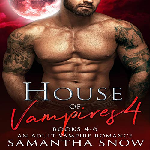 Cover of The House of Vampires: Books 4-6