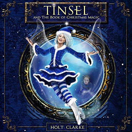 Cover of Tinsel and the Book of Christmas Magic