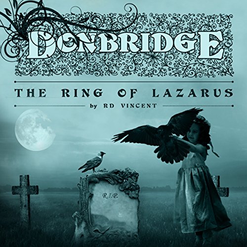 Cover of Donbridge: The Ring of Lazarus