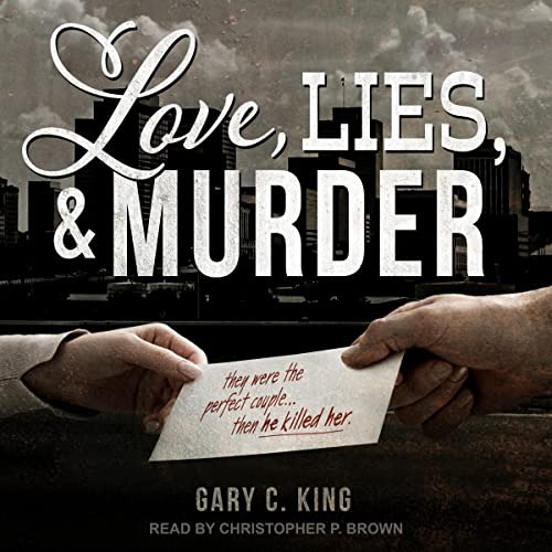 Cover of Love, Lies, and Murder
