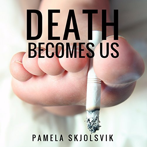 Cover of Death Becomes Us