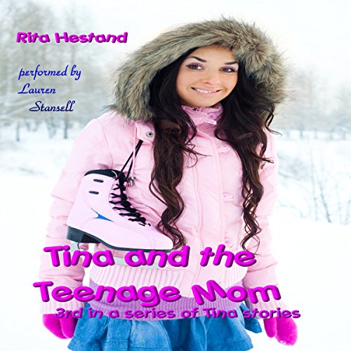 Cover of Tina and the Teenage Mom