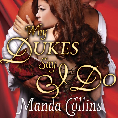 Cover of Why Dukes Say I Do
