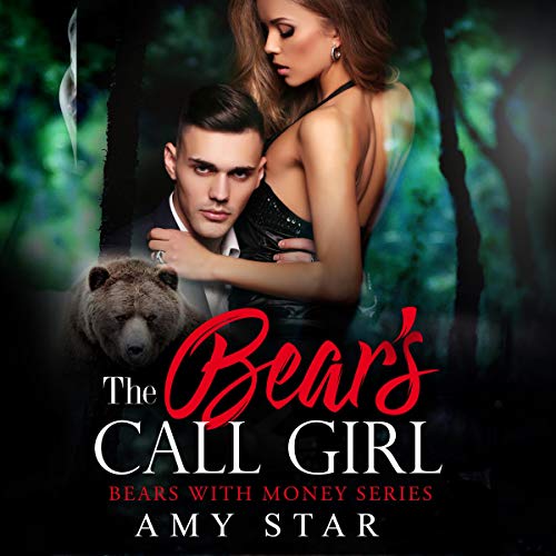 Cover of The Bear's Call Girl: A Steamy Paranormal Romance