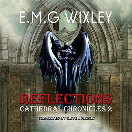 Cover of Reflections: Cathedral Chronicles 2