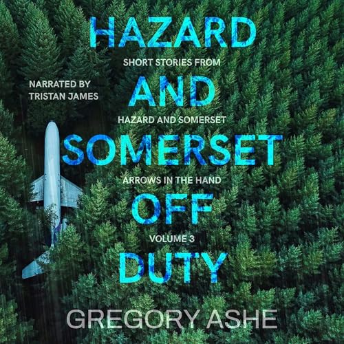 Cover of Hazard and Somerset: Off Duty, Volume 3