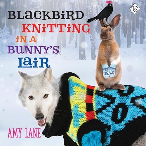 Cover of Blackbird Knitting in a Bunny's Lair