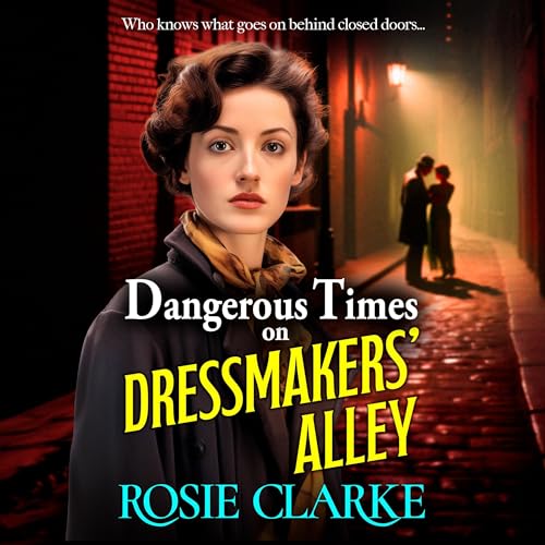 Cover of Dangerous Times on Dressmakers' Alley