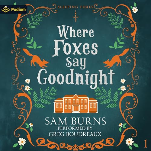 Cover of Where Foxes Say Goodnight